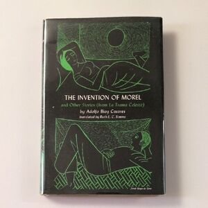 The Invention of Morel: And Other Stories - Adolfo Bioy Casares